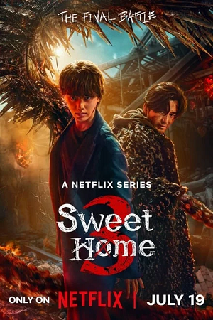 Download Sweet Home (Season 1 – 3) Multi-Audio {Hindi-English-Korean} Netflix Original-Series 480p | 720p | 1080p WEB-DL
			
				
July 19, 2024